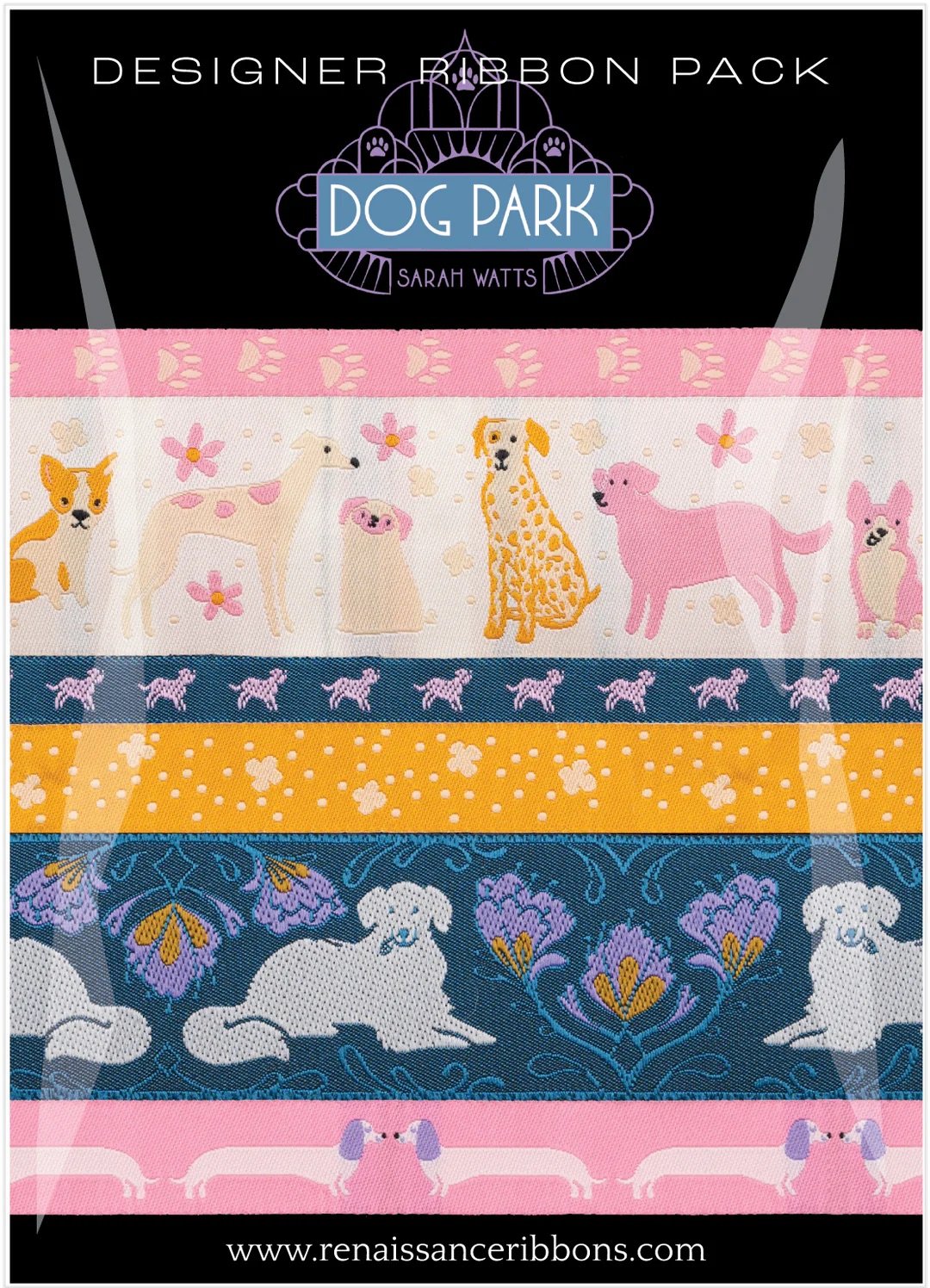 SARAH WATTS - DOG PARK - DESIGNER PACK - 6 RIBBONS